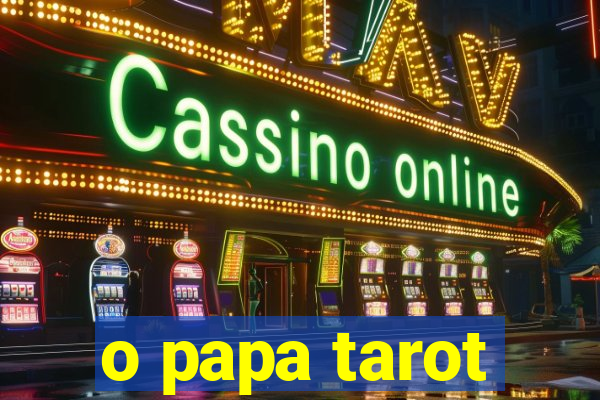 o papa tarot